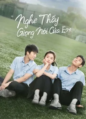 Nghe thấy giọng nói của em